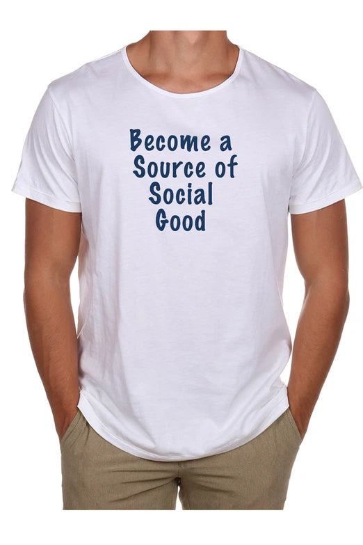 Become a Source of Social Good Open Neck Tee